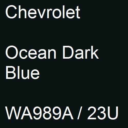 Chevrolet, Ocean Dark Blue, WA989A / 23U.